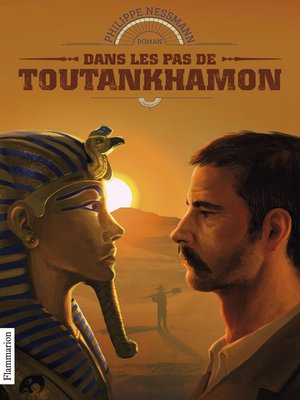 cover image of Dans les pas de Toutankhamon